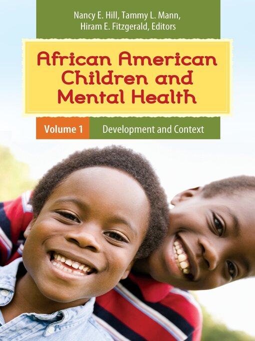 Title details for African American Children and Mental Health by Nancy E. Hill - Available